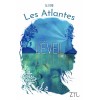 Les Atlantes, L'éveil T1