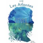 Les Atlantes, L'éveil T1
